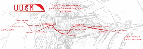 UUCM &Uuml;sk&uuml;dar - &Uuml;mraniye - &Ccedil;ekmek&ouml;y Metro Projesi